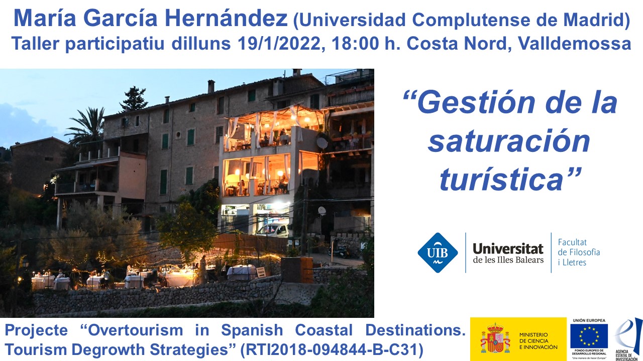 María García imparte el taller  "Gestión de la Saturación Turística" en Valldemossa (UIB)